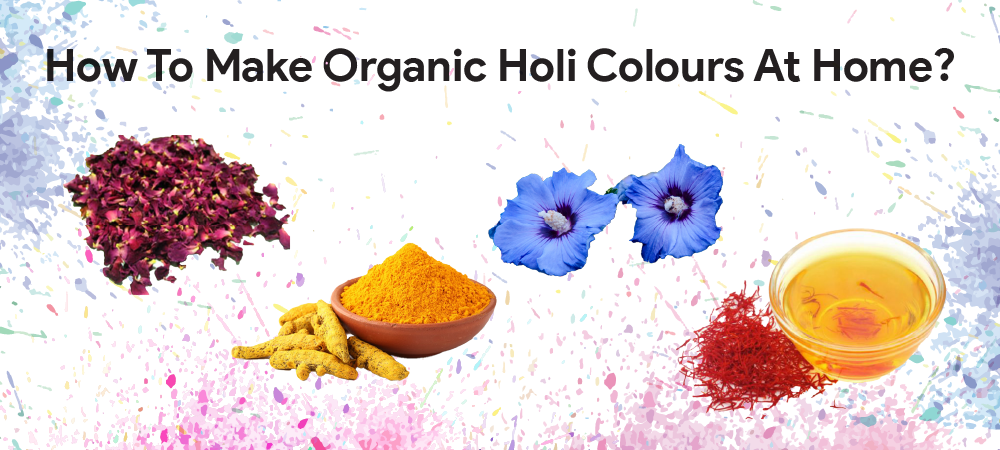 Happy Holi 2022  Homemade Holi Colors: How to Make Organic
