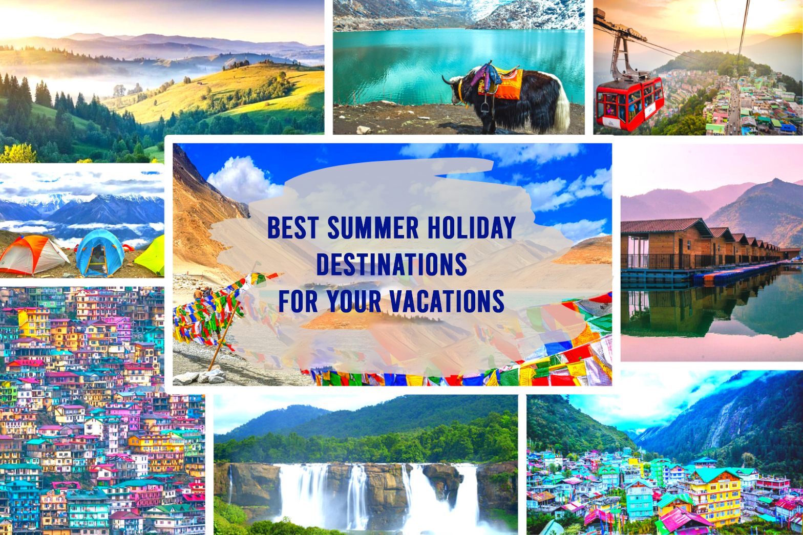 Best Summer holiday destinations for your vacations!
